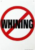 whining